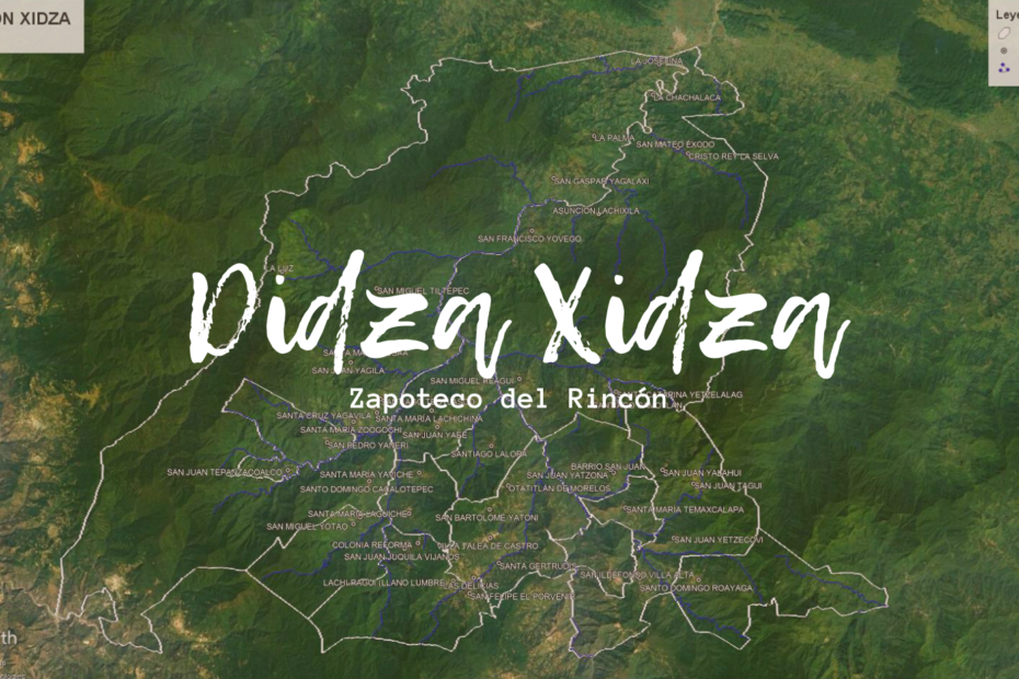 DIDZA XIDZA: Zapoteco del Rincón -