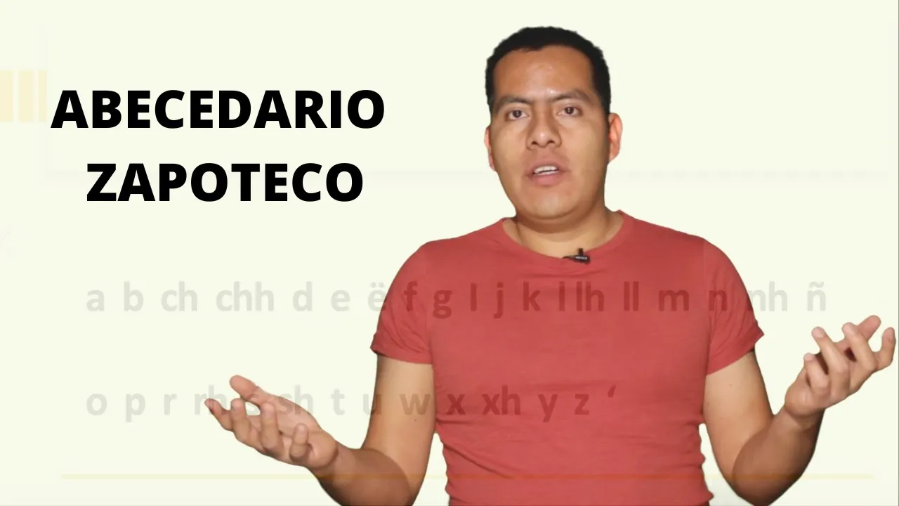 Alfabeto Zapoteco: ¿cómo escribir la Lengua Zapoteca?
